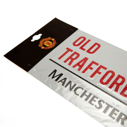 Manchester United FC White Street Sign